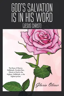 Božia spása je v jeho slove: (Ježiš Kristus) - God's Salvation Is in His Word: (Jesus Christ)