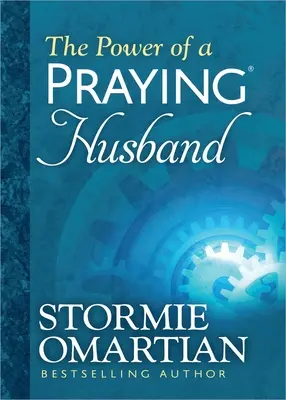 Sila modliaceho sa manžela Deluxe Edition - The Power of a Praying Husband Deluxe Edition