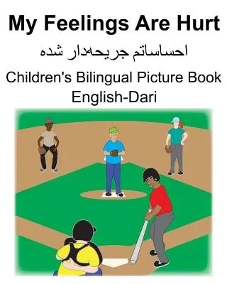 Anglicko-dárísky My Feelings Are Hurt Detská dvojjazyčná obrázková kniha - English-Dari My Feelings Are Hurt Children's Bilingual Picture Book