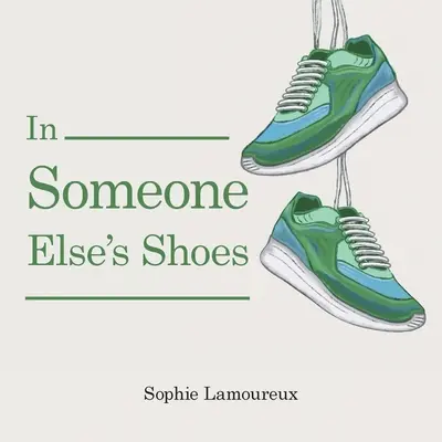 V cudzích topánkach - In Someone Else's Shoes