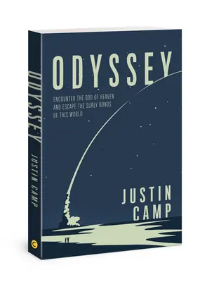Odysea: Stretnite sa s Bohom nebies a uniknite z nepríjemných pút tohto sveta - Odyssey: Encounter the God of Heaven and Escape the Surly Bonds of This World