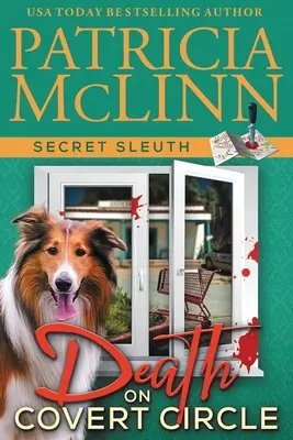 Smrť na utajenom kruhu (Tajný detektív, kniha 4) - Death on Covert Circle (Secret Sleuth, Book 4)