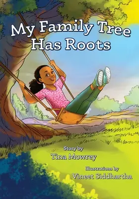 Môj rodokmeň má korene - My Family Tree Has Roots