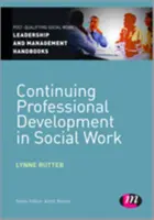 Kontinuálny profesijný rozvoj v sociálnej starostlivosti - Continuing Professional Development in Social Care