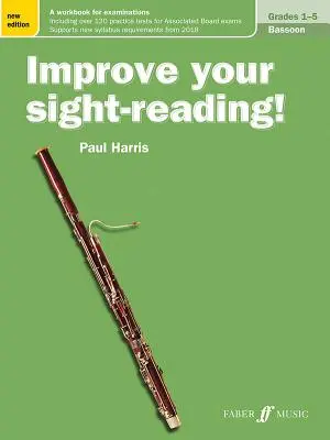 Zlepšite svoje čítanie! Bassoon, Grade 1-5: A Workbook for Examinations (Cvičebnica na skúšky) - Improve Your Sight-Reading! Bassoon, Grade 1-5: A Workbook for Examinations