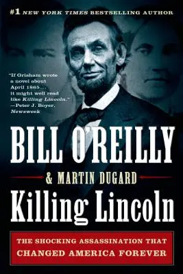 Zabitie Lincolna: Šokujúci atentát, ktorý navždy zmenil Ameriku - Killing Lincoln: The Shocking Assassination That Changed America Forever