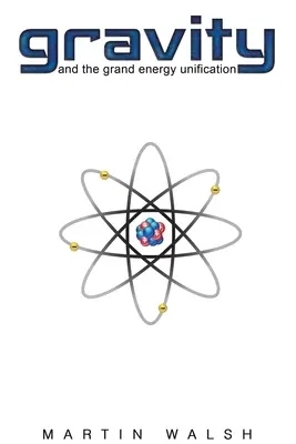Gravitácia a veľké zjednotenie energie - Gravity and the Grand Energy Unification