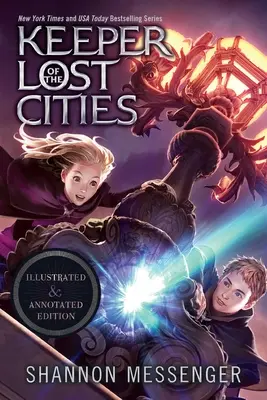 Strážca stratených miest Ilustrované a komentované vydanie: Kniha prvá - Keeper of the Lost Cities Illustrated & Annotated Edition: Book One