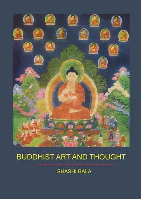 Budhistické umenie a myslenie - Buddhist Art and Thought