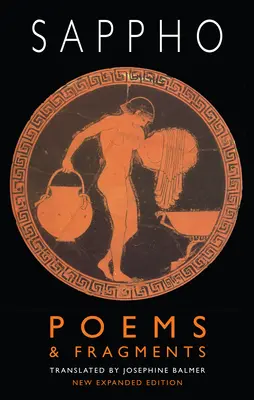 Básne a fragmenty: druhé, rozšírené vydanie - Poems & Fragments: Second, Expanded Edition