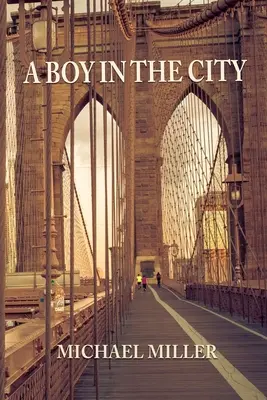 Chlapec v meste - A Boy in the City