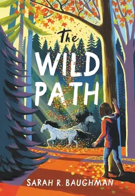 Divoká cesta - The Wild Path