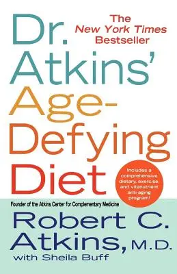 Diéta Dr. Atkinsa proti starnutiu - Dr. Atkins' Age-Defying Diet