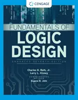 Základy logického dizajnu, rozšírené vydanie - Fundamentals of Logic Design, Enhanced Edition
