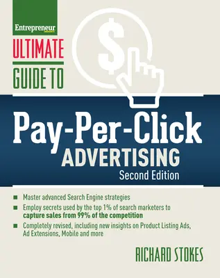 Konečný sprievodca reklamou platenou za kliknutie - Ultimate Guide to Pay-Per-Click Advertising