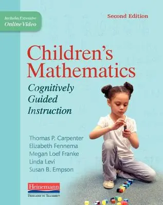 Matematika pre deti, druhé vydanie: Kognitívne riadená výučba - Children's Mathematics, Second Edition: Cognitively Guided Instruction