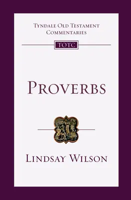 Príslovia: Úvod a komentár - Proverbs: An Introduction and Commentary