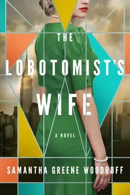 Lobotomikova žena - The Lobotomist's Wife