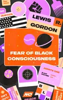 Strach z čierneho vedomia - Fear of Black Consciousness