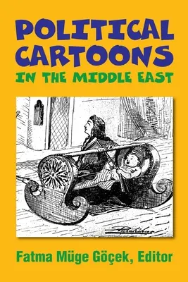 Politické karikatúry na Blízkom východe - Political Cartoons in the Middle East