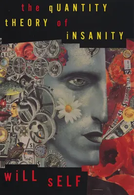 Teória množstva šialenstva - The Quantity Theory of Insanity