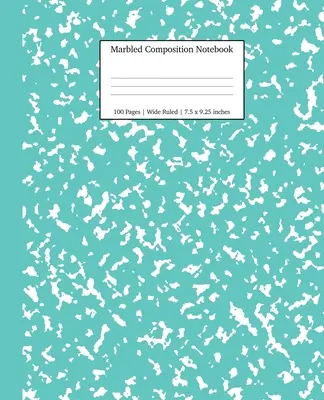 Mramorovaný kompozičný zošit: Tyrkysový mramorový zošit so širokými riadkami - Marbled Composition Notebook: Turquoise Marble Wide Ruled Paper Subject Book