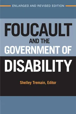 Foucault a vláda zdravotného postihnutia - Foucault and the Government of Disability