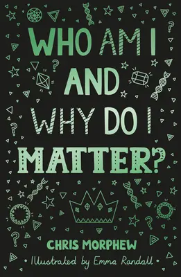 Kto som a prečo na mne záleží? - Who Am I and Why Do I Matter?