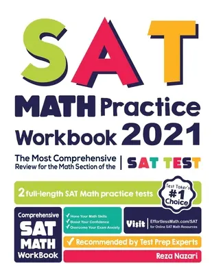 Cvičebnica na precvičovanie matematiky SAT: Najkomplexnejší prehľad na matematickú časť testu SAT - SAT Math Practice Workbook: The Most Comprehensive Review for the Math Section of the SAT Test