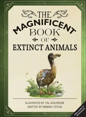 Veľkolepá kniha o vyhynutých zvieratách: (Knihy o vyhynutých zvieratách pre deti, prírodopisné knihy pre deti) - The Magnificent Book of Extinct Animals: (Extinct Animal Books for Kids, Natural History Books for Kids)