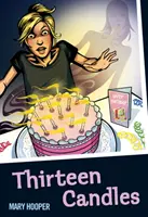 Trinásť sviečok - Thirteen Candles