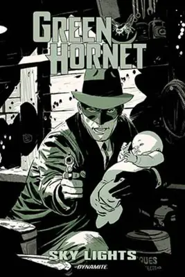 Zelený sršeň: Nebeské svetlá - Green Hornet: Sky Lights