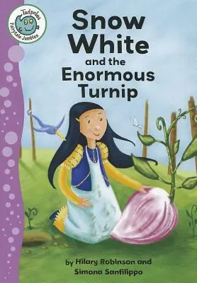 Snehulienka a obrovská repa - Snow White and the Enormous Turnip