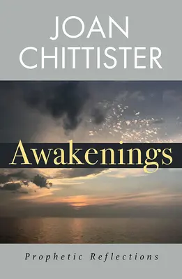 Prebudenie: Prorocké úvahy - Awakenings: Prophetic Reflections