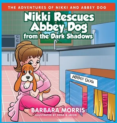 Nikki zachraňuje psa z opátstva pred temnými tieňmi - Nikki Rescues Abbey Dog from the Dark Shadows