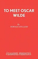 Stretnutie s Oscarom Wildom - To Meet Oscar Wilde