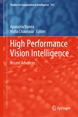 High Performance Vision Intelligence: Najnovšie pokroky - High Performance Vision Intelligence: Recent Advances
