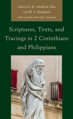Písma, texty a stopy v 2. liste Korinťanom a Filipanom - Scriptures, Texts, and Tracings in 2 Corinthians and Philippians