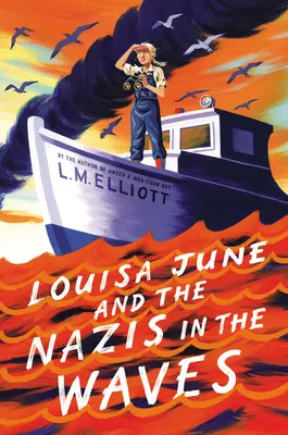 Louisa June a nacisti vo vlnách - Louisa June and the Nazis in the Waves