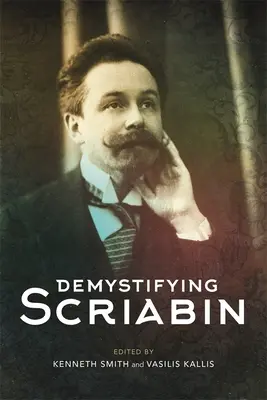 Demystifikácia Skriabina - Demystifying Scriabin
