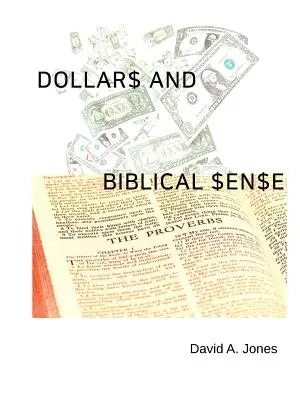Doláre a biblický zmysel - Dollars and Biblical Sense