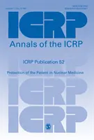 Publikácia ICRP 52 - Ochrana pacienta v nukleárnej medicíne - ICRP Publication 52 - Protection of the Patient in Nuclear Medicine