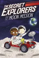 Tajní bádatelia a misia na Mesiac - Secret Explorers and the Moon Mission