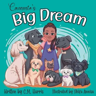 Cammiin veľký sen - Cammie's Big Dream