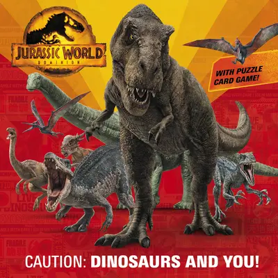 Pozor: Dinosaury a ty! (Nadvláda Jurského sveta) - Caution: Dinosaurs and You! (Jurassic World Dominion)