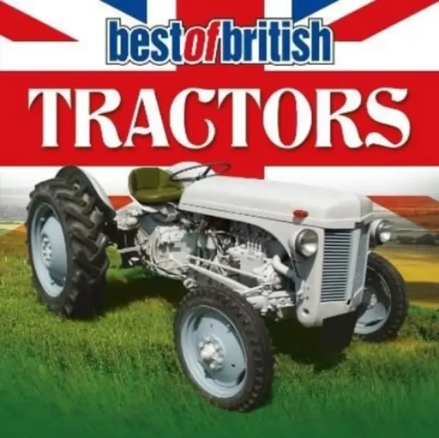 Najlepšie britské traktory - Best of British Tractors