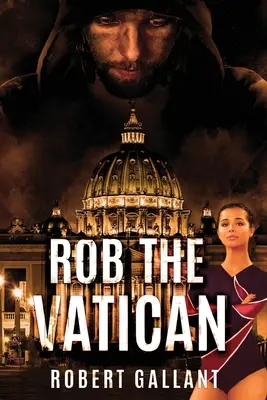 Zbaliť Vatikán - Rob The Vatican