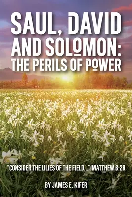 Saul, Dávid a Šalamún - Saul, David, and Solomon
