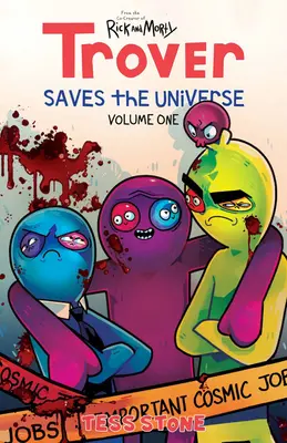 Trover zachraňuje vesmír, 1. diel - Trover Saves the Universe, Volume 1
