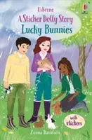 Šťastné zajačiky - príbeh o záchrane zvieratiek pre bábiky - Lucky Bunnies - An Animal Rescue Dolls Story